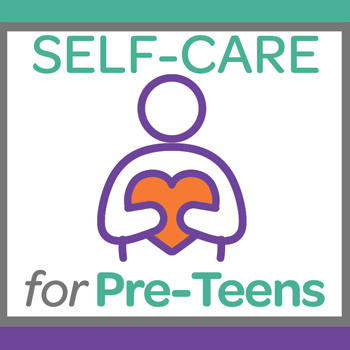 Self-care for Pre-teens with icon of person holding heart